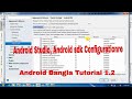 Android Bangla Tutorial 1.2 : Android Studio, Android sdk Configuration/...