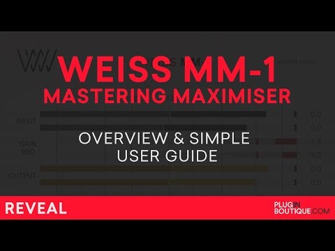 First Look | Weiss MM-1 Mastering Maximizer by Softube