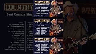 George Strait, Kenny Rogers, Alan Jackson, Garth Brooks, Willie Nelson - Best Classic Country Songs