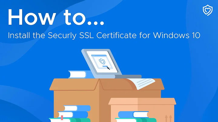 How to install the Securly SSL certificate for Windows 10 (manually)
