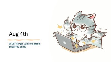 8/4/24: 1508. Range Sum of Sorted Subarray Sums