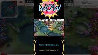 The King Of Comeback By Rrq Hoshi