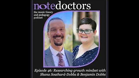 Note Doctors Episode 46: Benjamin Dobbs and Shana ...