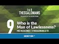 Who is the Man of Lawlessness? (II Thessalonians 2) | Mike Mazzalongo | BibleTalk.tv