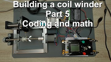 Building a coil winder [Part 5] - Coding and math