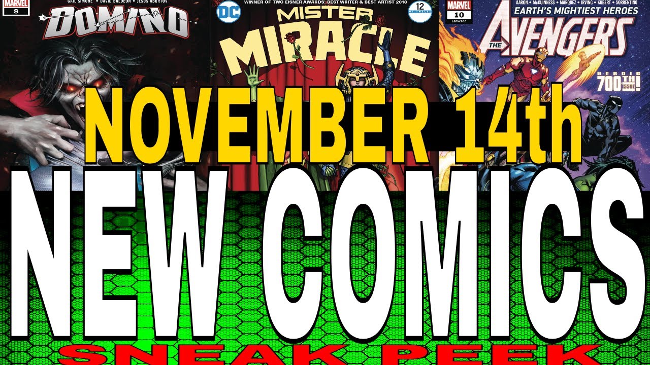 WEEKLY PICKS FOR NEW COMIC BOOKS RELEASING NOVEMBER 14th 2018 MARVEL COMICS DC COMICS VARIANT COMICS