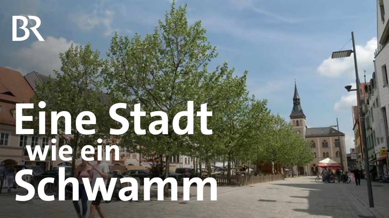 Gewappnet für den Klimawandel: Die Schwammstadt Pfaffenhofen an der Ilm | Schwaben & Altbayern | BR