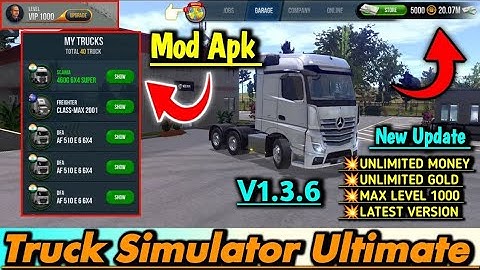 Truck Simulator Ultimate Mod Apk 1.3.6 Unlimited Money And Gold Hack - NO PASSWORD