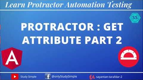 How to use getattribute in Protractor | Selenium Protractor get attribute | Protractor Tutorials