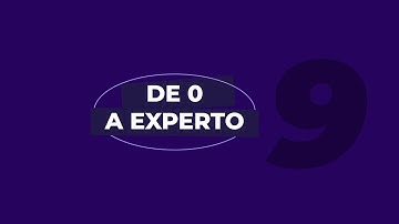 De 0 a Experto Digital - Clase 9