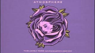 Download lagu Atmosphere - This Lonely Rose feat. Blueprint & Aesop Rock