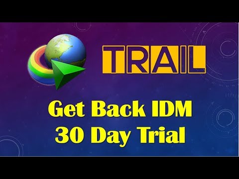 How To Use Idm After 30days Trial Period Without Any Crack Youtube