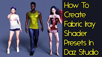 Daz Studio Iray Shader - Fabric