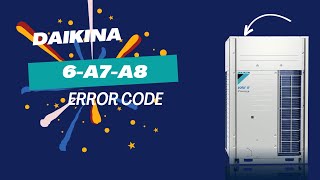 A6 A7 A8 error codes for Daikin AHU AC