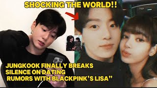 Shocking! Jungkook Finally Breaks Silence on Dating Rumors with BLACKPINK’s Lisa”