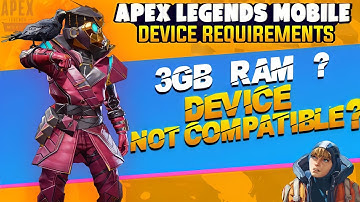 APEX LEGENDS MOBILE - Device Requirement For OPEN BETA and Global Version 🔥