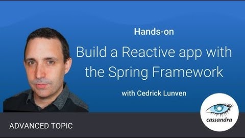 Build a Reactive app in Apache Cassandra with Spring