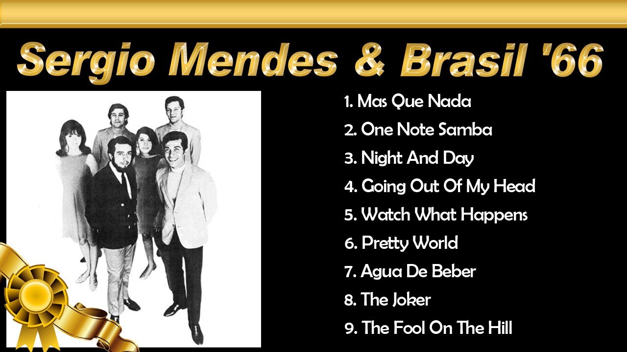 Sergio Mendes  Brasil 66 Greatest hits  66