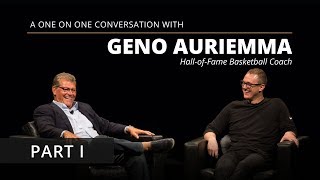 Geno Auriemma | Part I