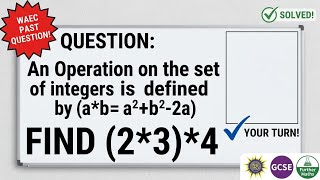 How to Solve Binary Operations Step-by-Step | Find (2 * 3) * 4