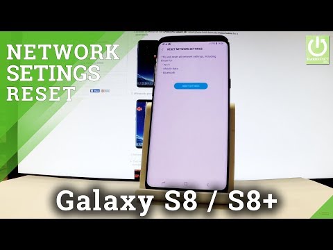 सैमसंग गैलेक्सी S8 / S8+ नेटवर्क सेटिंग्स रीसेट करें / नेटवर्क पुनर्स्थापित करें