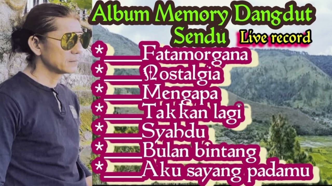 Album Memory Dangdut Sendu.