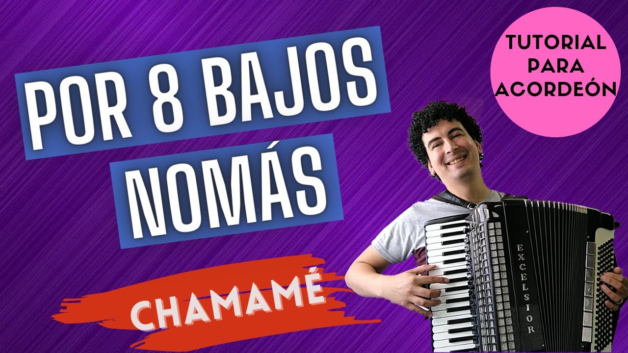 🚀 POR OCHO BAJOS NOMAS - TUTORIAL PARA ACORDEON A PIANO - CHAMAMÉ