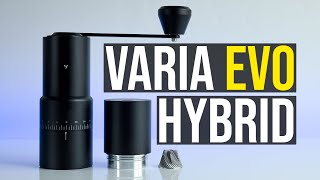 Varia EVO Hybrid | Is This Rechargable Grinder A Novelty Or A Necessity?