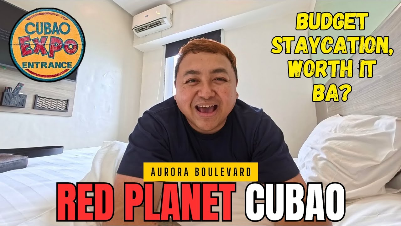 BUDGET STAYCATION AT RED PLANET CUBAO! WORTH IT BA? | FIRST TIME IN CUBAO EXPO - BEST OF LUCK