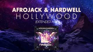 Afrojack & Hardwell - Hollywood (Extended Mix)