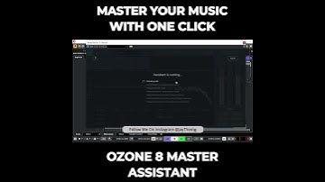 Master your song with one click using Ozone 8 master assistant