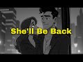 Why She Always Comes Back (Don&rsquo;t Be Surprised &ndash; I Told You)