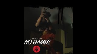 Eastside Reup - No Games (Official Music Video)