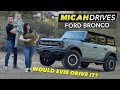 2021 Ford Bronco | Owners Review