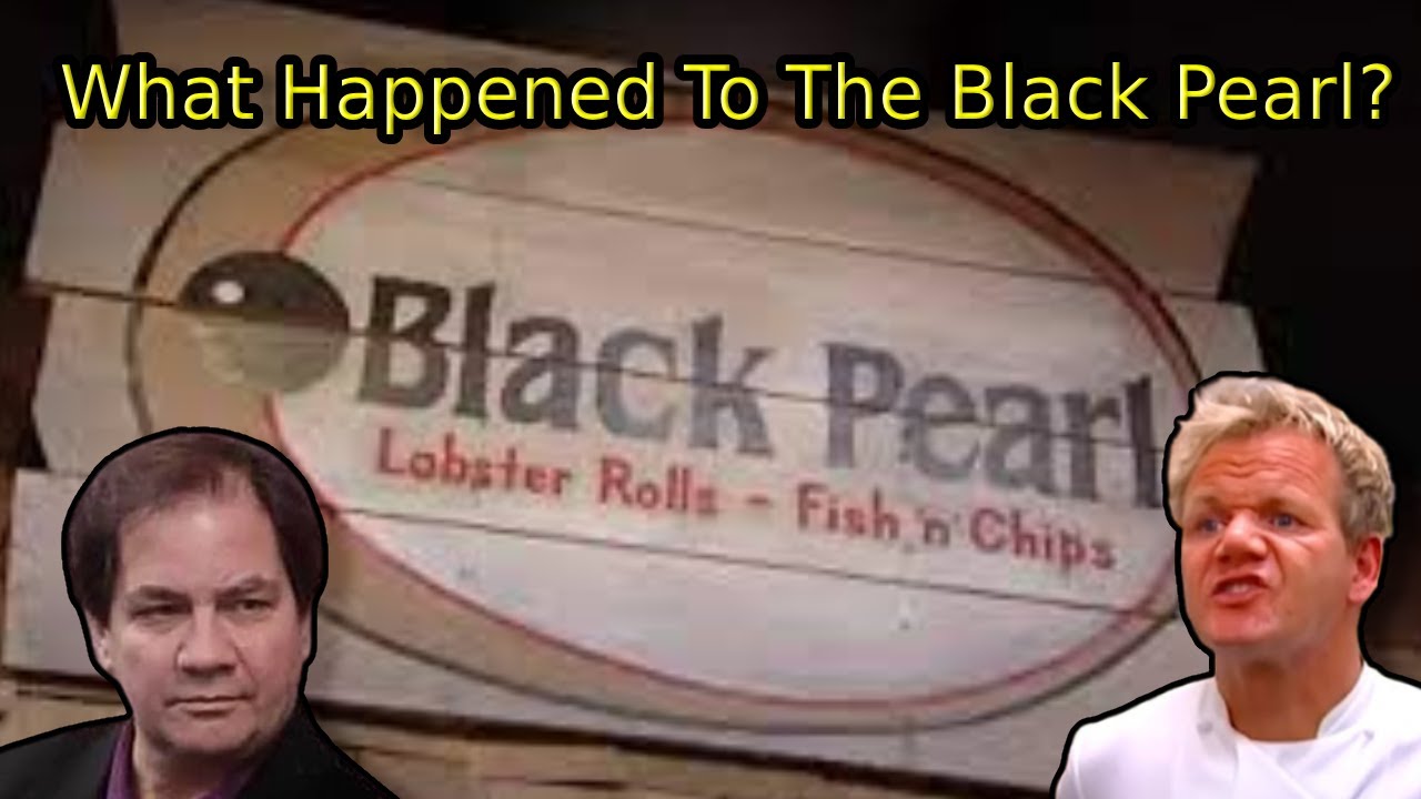 What Happened To The Black Pearl Kitchen Nightmares
