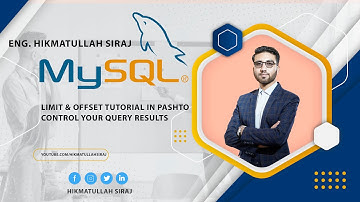 MySQL LIMIT & OFFSET Tutorial in Pashto | Control Your Query Results