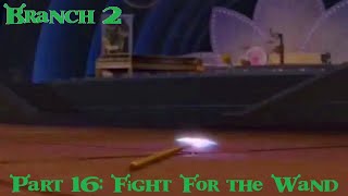 Branch Shrek 2 Part 16 - Fight For The Wand Not For Kids