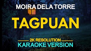 Tagpuan (Karaoke) - Moira Dela Torre