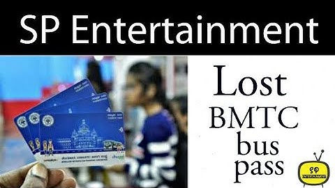 What to do when you lost your BMTC bus pass || List of documents in description box||