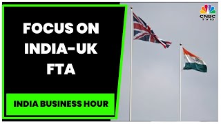 Focus On India-UK FTA: India & UK Deny Pausing Free Trade Deal Talks | India Business Hour