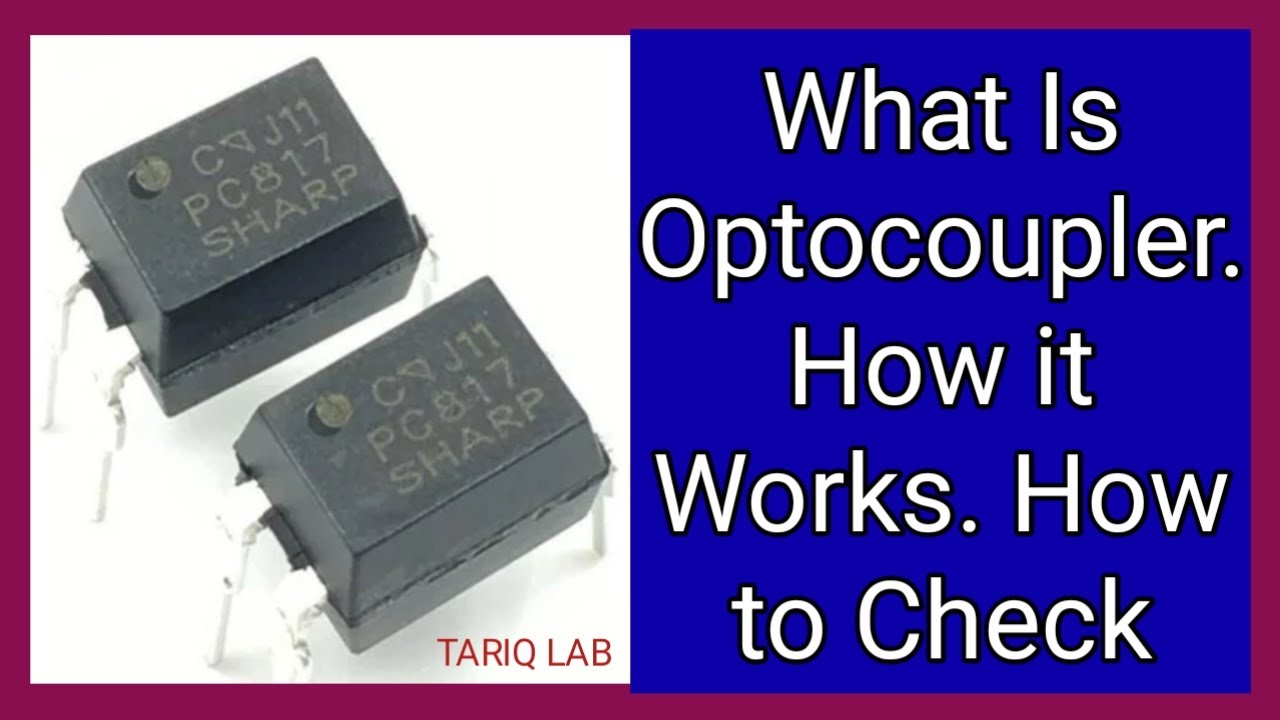 What Is OptoCoupler How It Works How To Check optocoupler YouTube