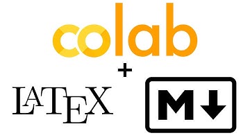 Google Colab - Working with LaTeX and Markdown