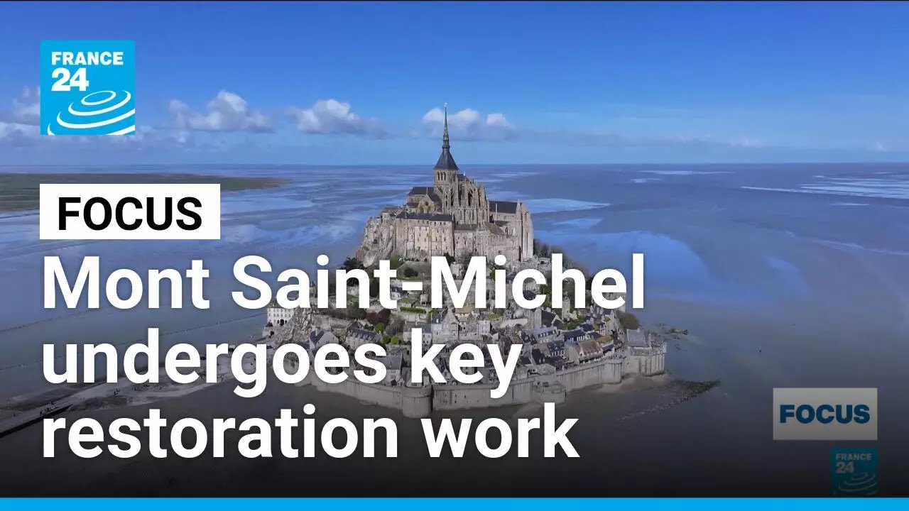 Restoring Mont Saint-Michel: Historic French monument in need of repair • FRANCE 24 English