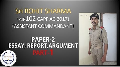 HOW TO PREPARE FOR PAPER 2 UPSC CAPF AC BY ROHIT SHARMA AIR102 PART-1