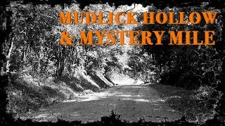 The Parajournal: Mudlick Hollow & Mystery Mile