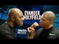 EVANDER HOLYFIELD : Faith, Family, Boxing & Financial Heartbreak / Truth Be Told w/ Benjamin Raymond