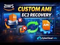 AWS Custom AMI Explained Backup & Recover EC2 Using AMI Step by Step Tutorial