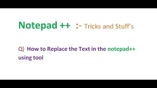 How to replacing text and words in notepad++