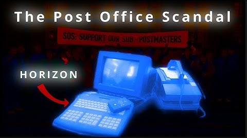 Why This Software Led to 900 Wrongful Convictions - The Horizon Scandal