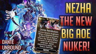 (READ PINNED) NEZHA AUGMENT IS BROKEN: Divine Retribution | Dante Unbound